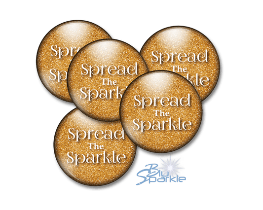 Spread the Sparkle - Pinback Buttons - BluSparkle