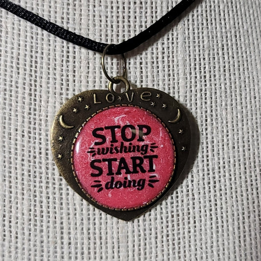 Stop Wishing, Start Doing Pendant Charm - BluSparkle