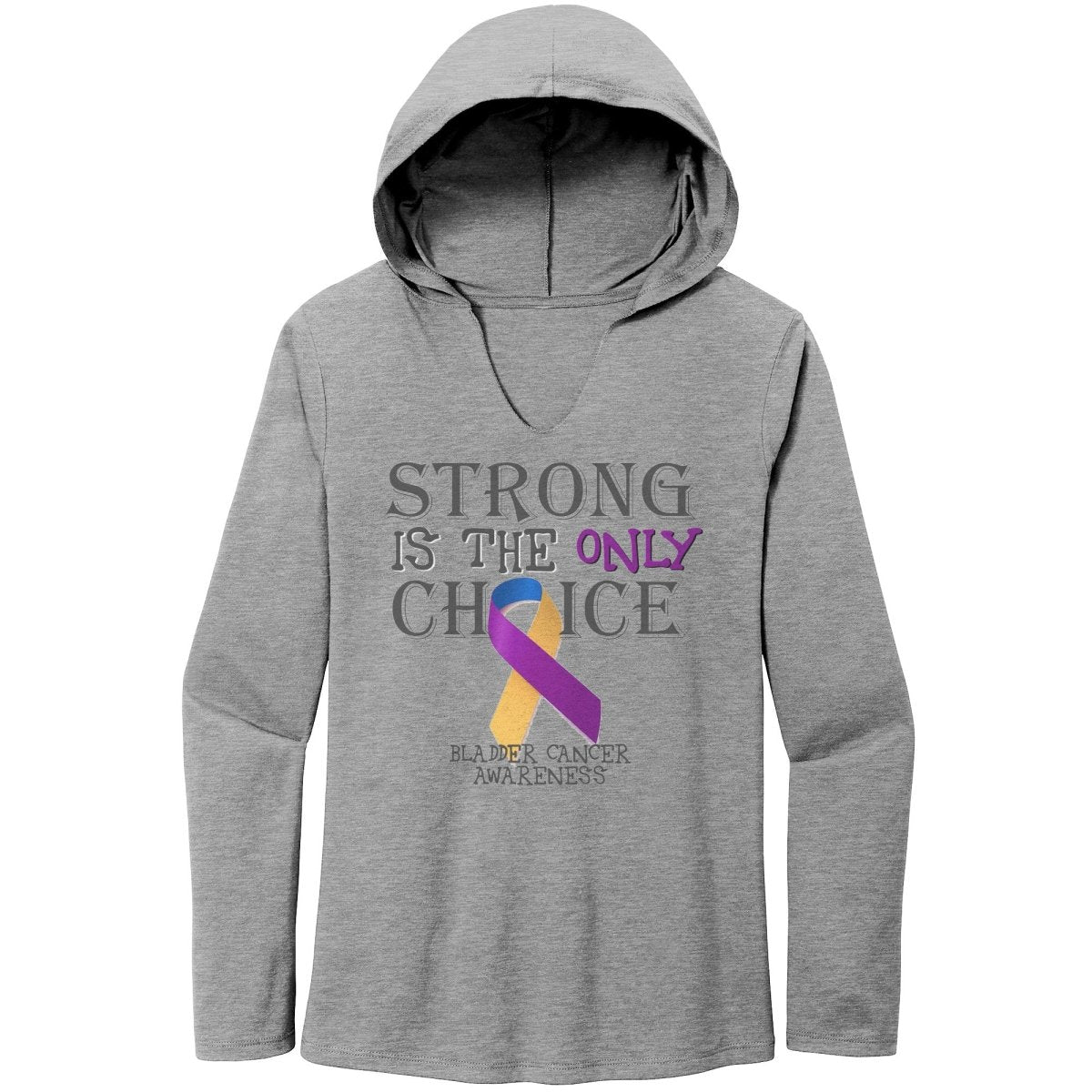 Strong is the Only Choice - Bladder Cancer Awareness T-Shirt, Hoodie, Tank - BluSparkle