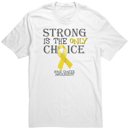 Strong is the Only Choice - Bone Cancer Awareness T-Shirt, Hoodie, Tank |x| - BluSparkle