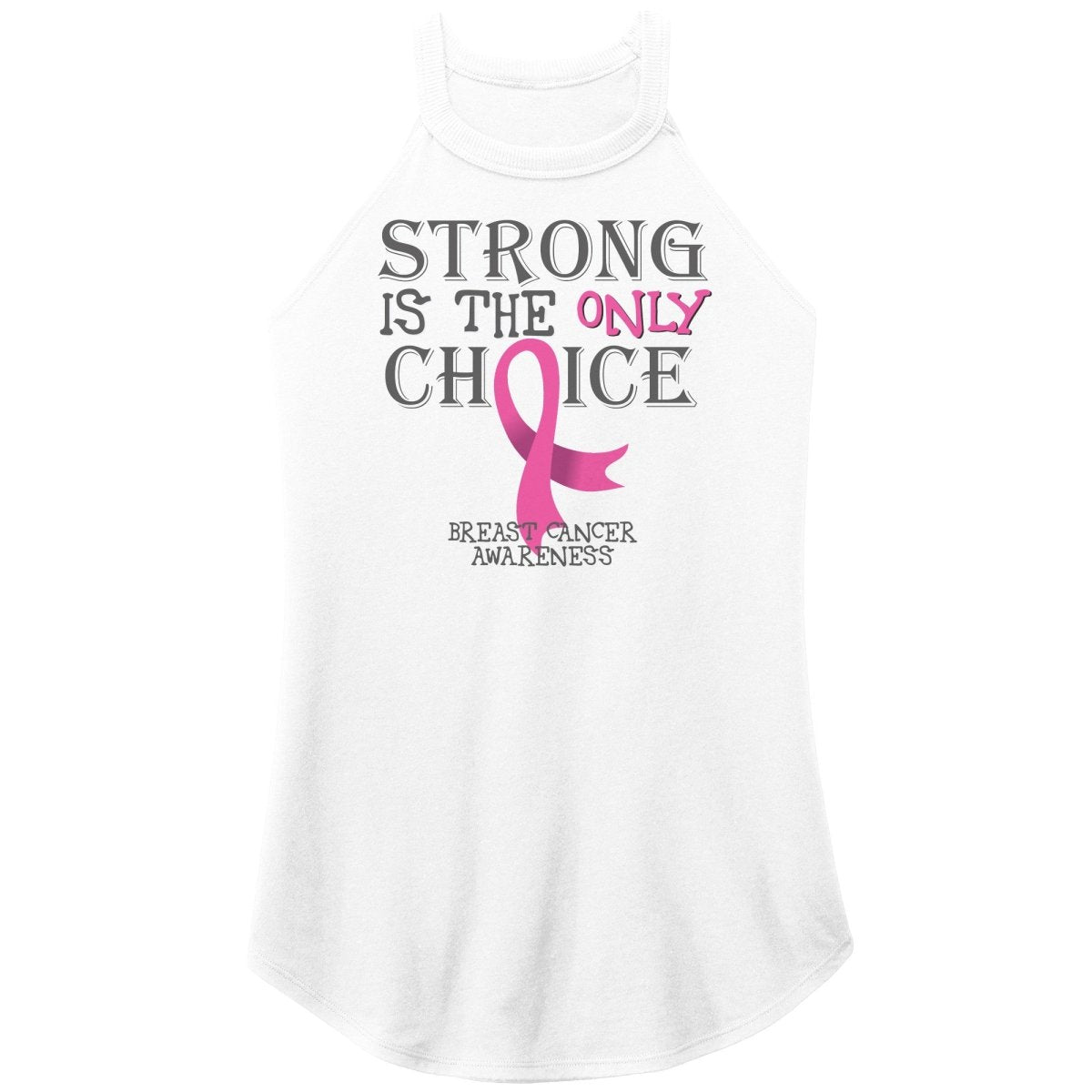 Strong is the Only Choice - Breast Cancer Awareness T-Shirt, Hoodie, Tank - BluSparkle