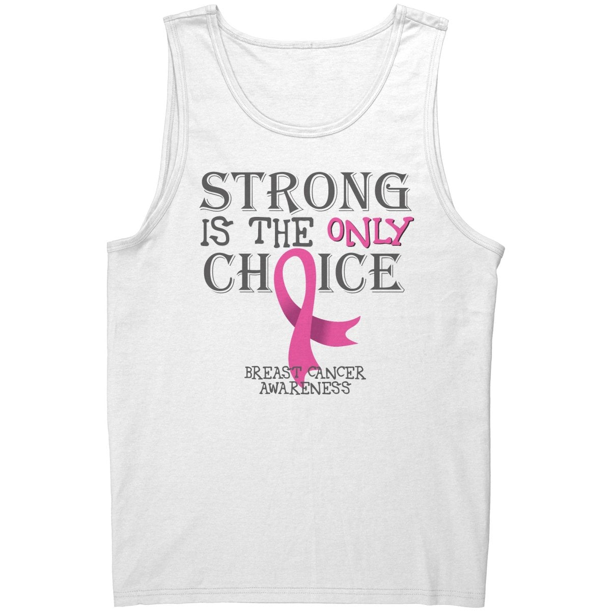 Strong is the Only Choice - Breast Cancer Awareness T-Shirt, Hoodie, Tank - BluSparkle