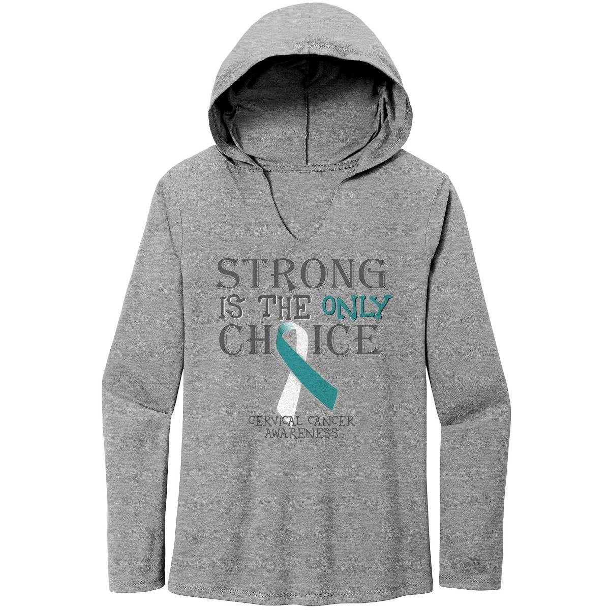 Strong is the Only Choice - Cervical Cancer Awareness T-Shirt, Hoodie, Tank |x| - BluSparkle