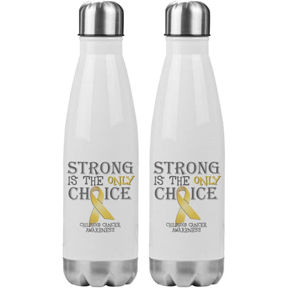 Strong is the Only Choice - Childhood Cancer Awareness 20oz Insulated Water Bottle - BluSparkle