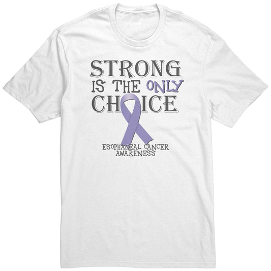 Strong is the Only Choice - Esophageal Cancer Awareness T-Shirt, Hoodie, Tank - BluSparkle