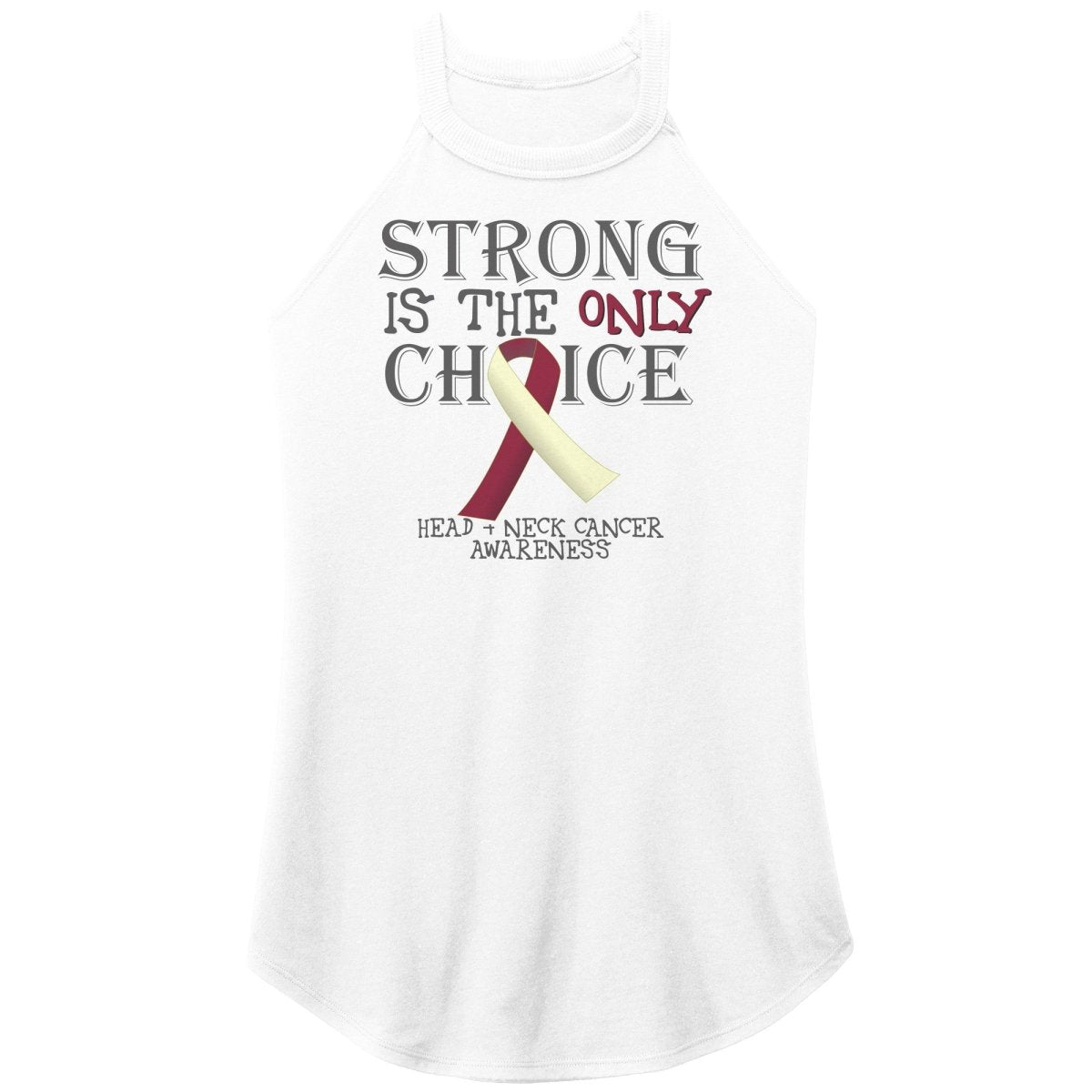 Strong is the Only Choice - Head and Neck Cancer Awareness T-Shirt, Hoodie, Tank - BluSparkle