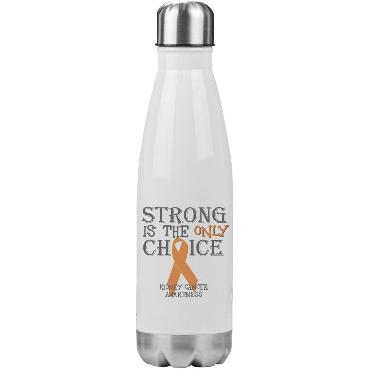 Strong is the Only Choice - Kidney Cancer Awareness 20oz Insulated Water Bottle - BluSparkle