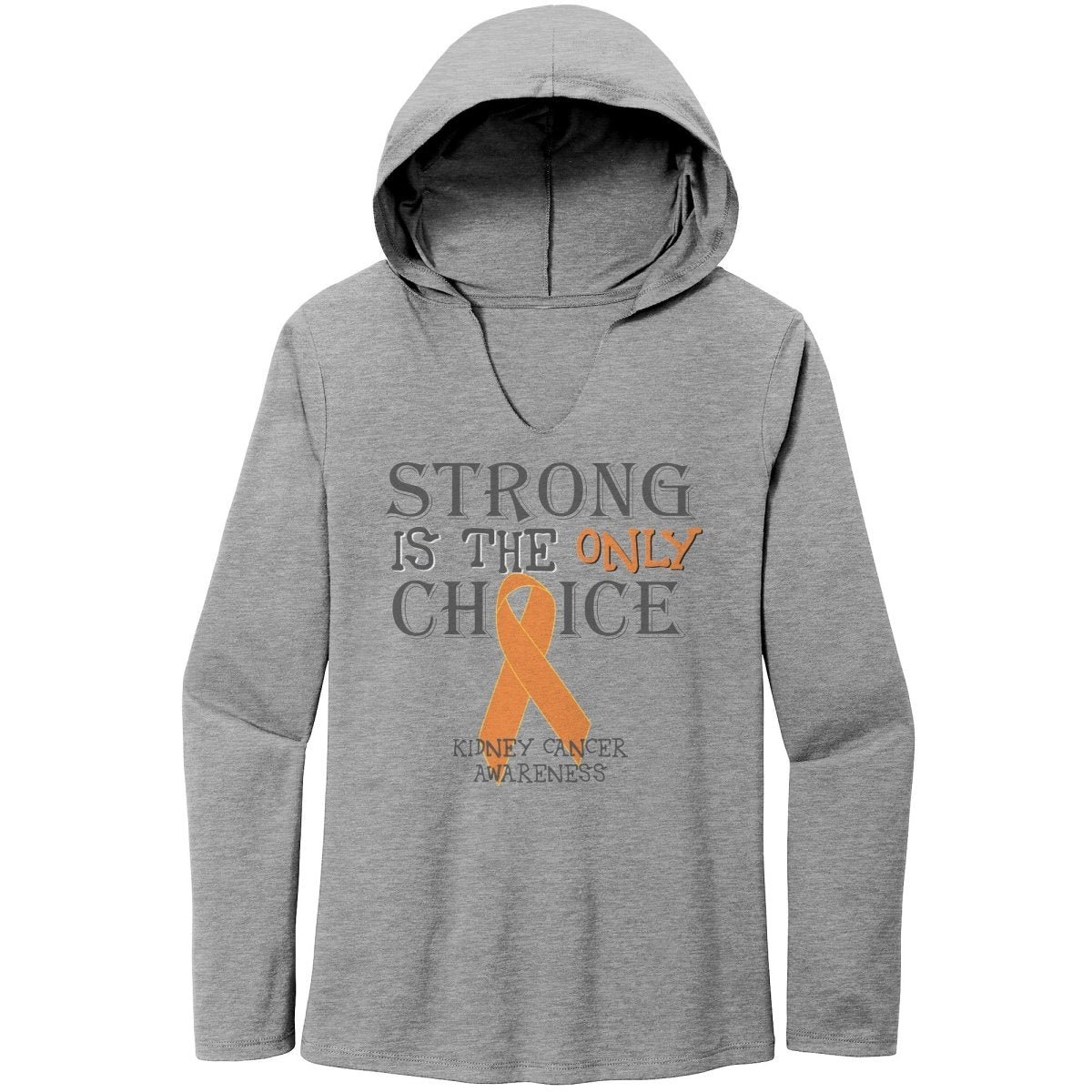 Strong is the Only Choice - Kidney Cancer Awareness T-Shirt, Hoodie, Tank - BluSparkle