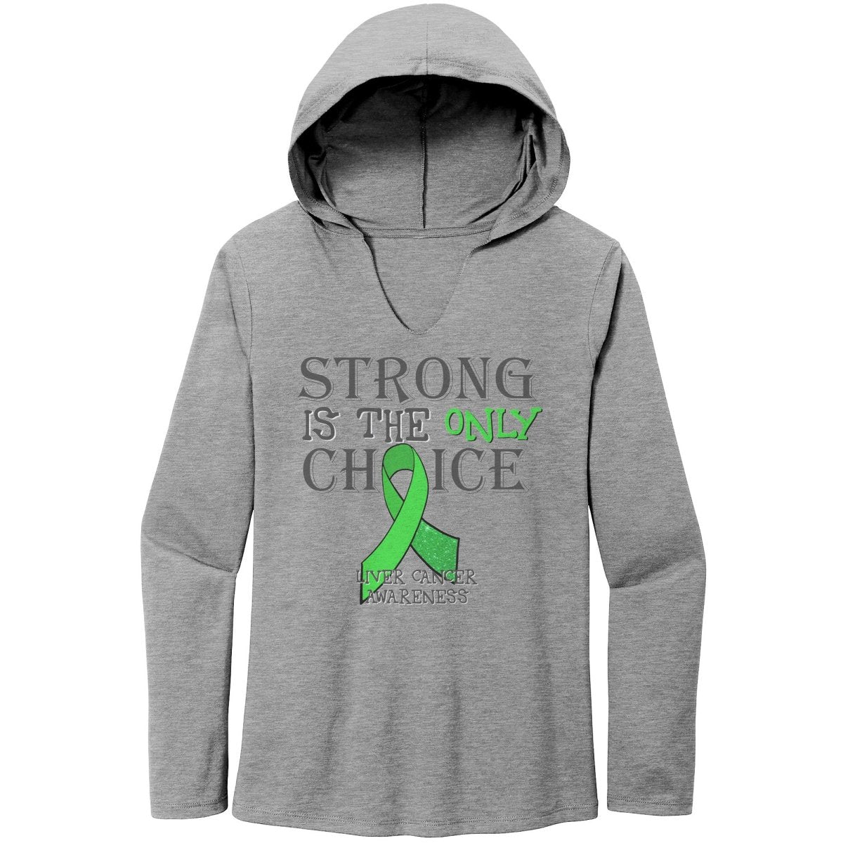 Strong is the Only Choice - Liver Cancer Awareness T-Shirt, Hoodie, Tank - BluSparkle