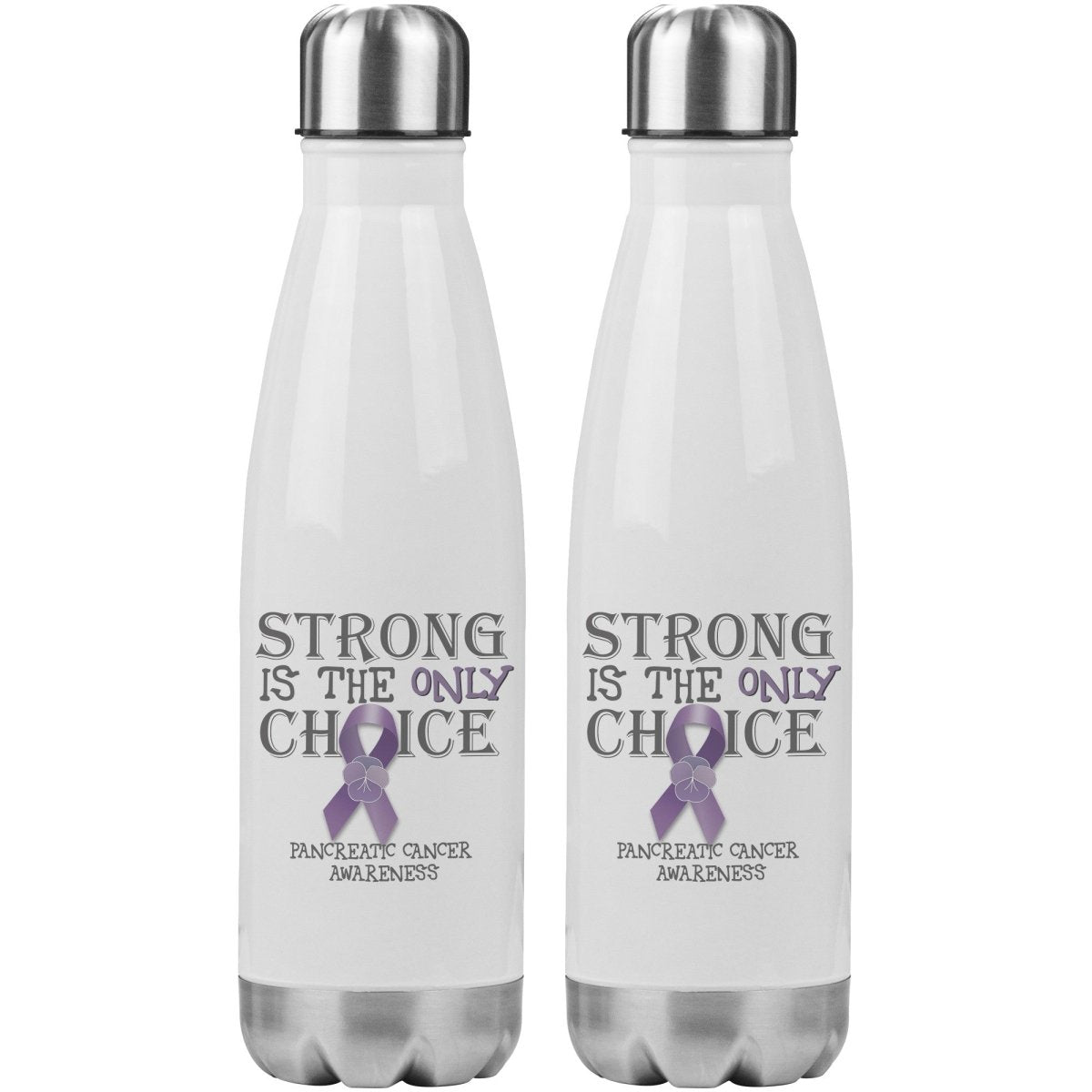 Strong is the Only Choice - Pancreatic Cancer Awareness 20oz Insulated Water Bottle |x| - BluSparkle