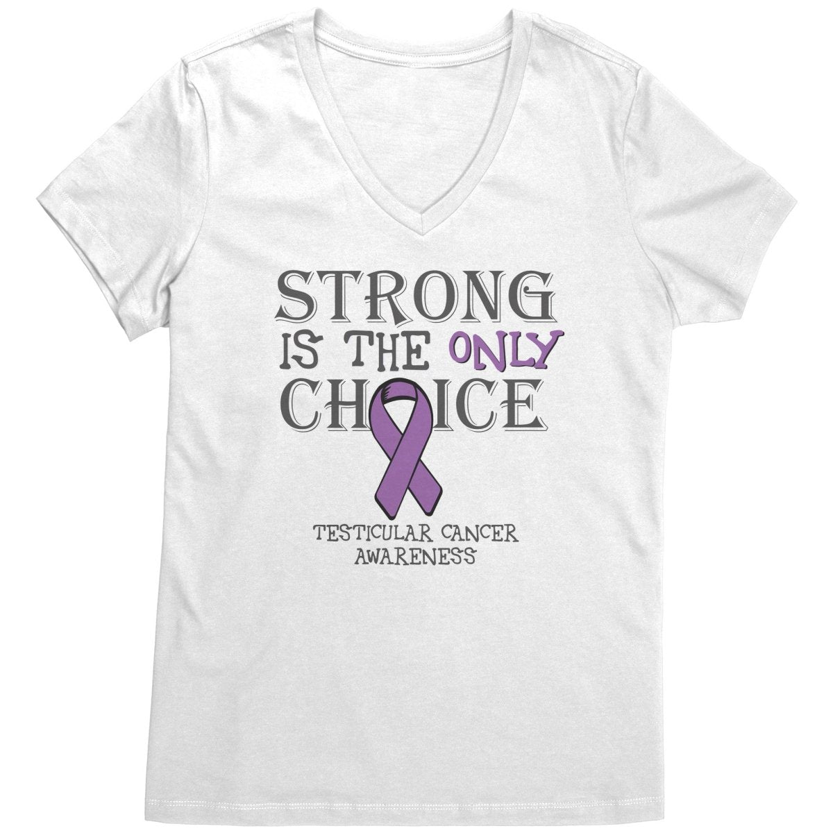 Strong is the Only Choice - Testicular Cancer Awareness T-Shirt, Hoodie, Tank - BluSparkle