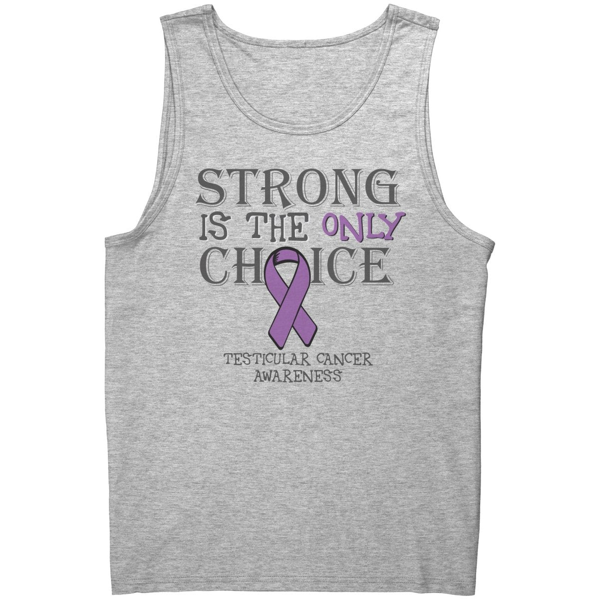 Strong is the Only Choice - Testicular Cancer Awareness T-Shirt, Hoodie, Tank - BluSparkle