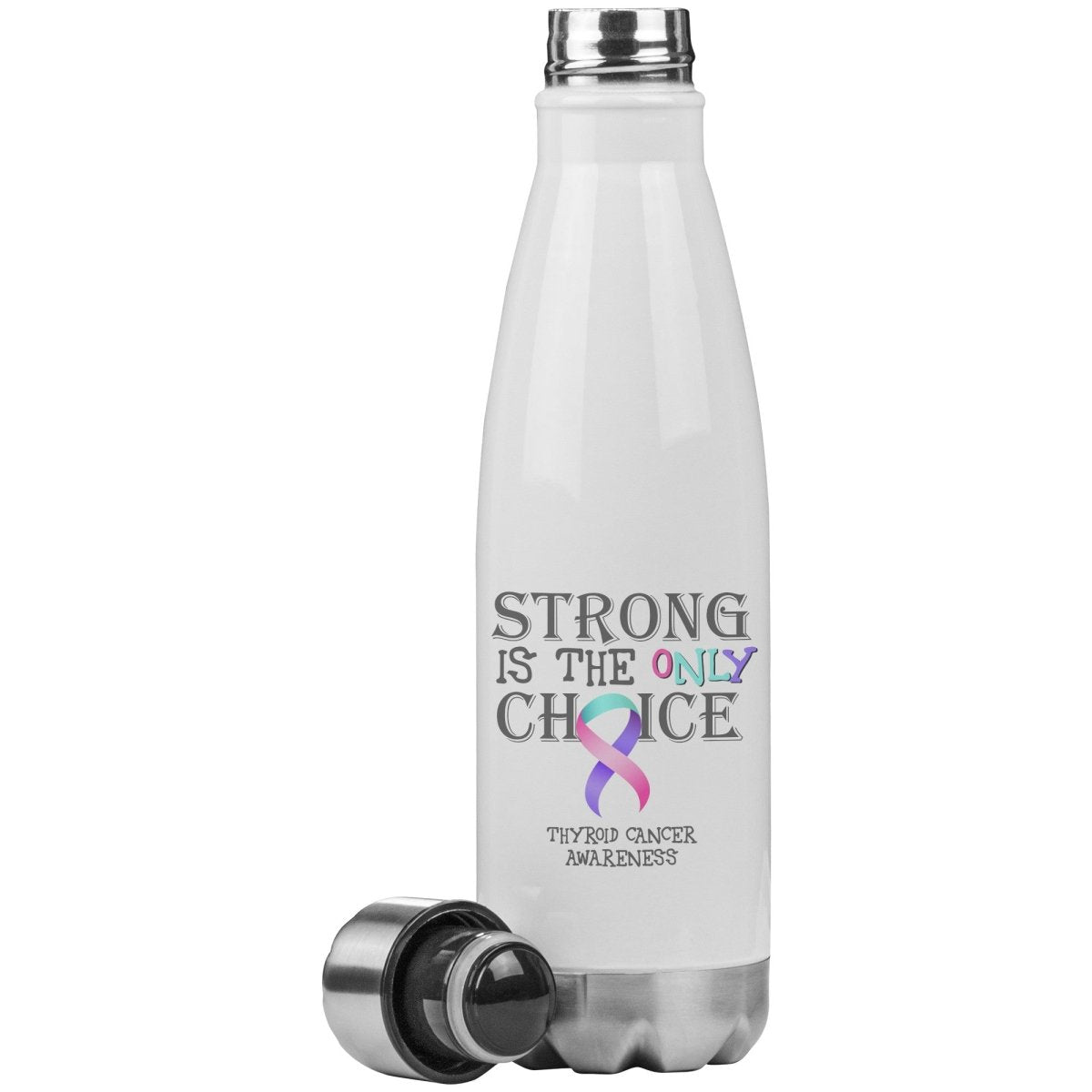 Strong is the Only Choice - Thyroid Cancer Awareness 20oz Insulated Water Bottle |x| - BluSparkle