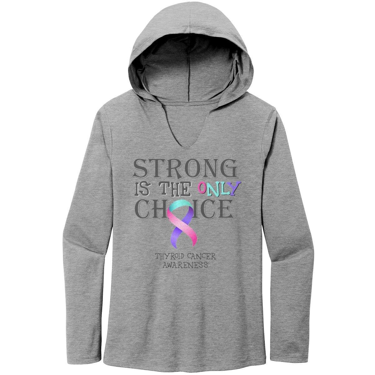 Strong is the Only Choice - Thyroid Cancer Awareness T-Shirt, Hoodie, Tank - BluSparkle