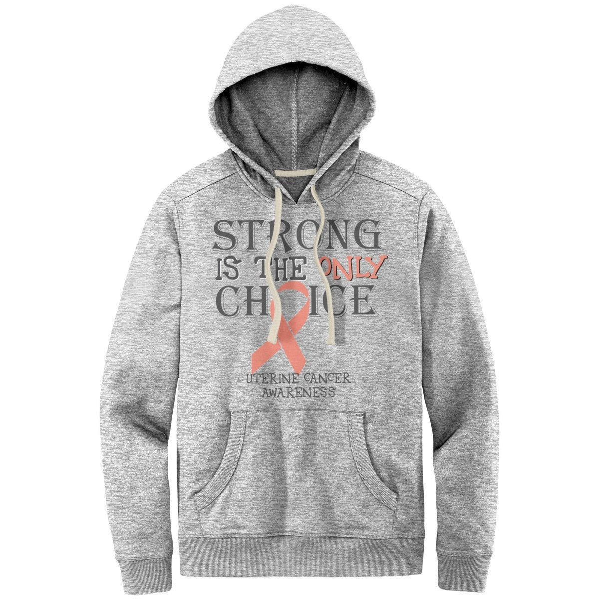 Strong is the Only Choice - Uterine Cancer Awareness T-Shirt, Hoodie, Tank - BluSparkle