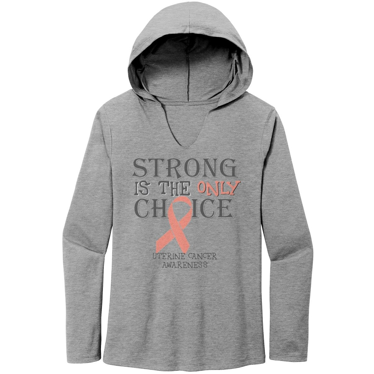 Strong is the Only Choice - Uterine Cancer Awareness T-Shirt, Hoodie, Tank - BluSparkle