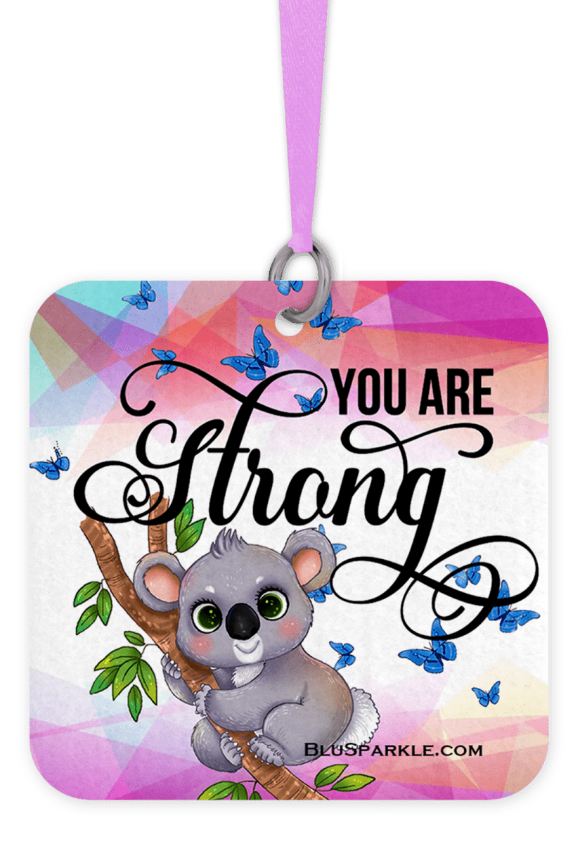 You Are Strong (koala) - Fragrance By You Air Freshener - BluSparkle