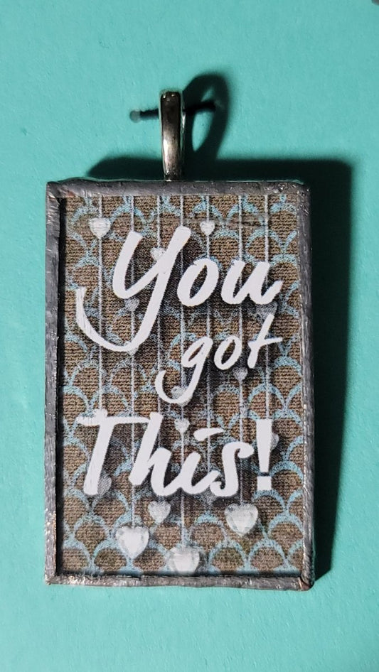 You Got This Handmade Stained - Glass Pendant - BluSparkle