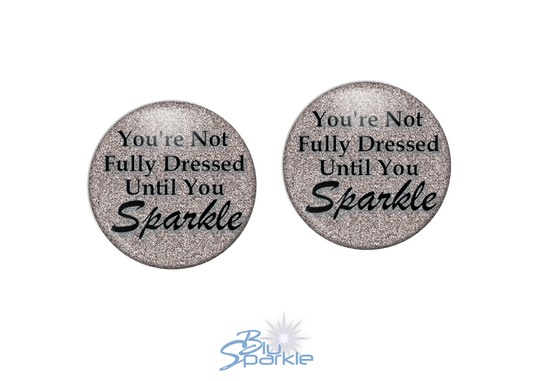 You’re Not Fully Dressed Until You Sparkle - Earrings - BluSparkle